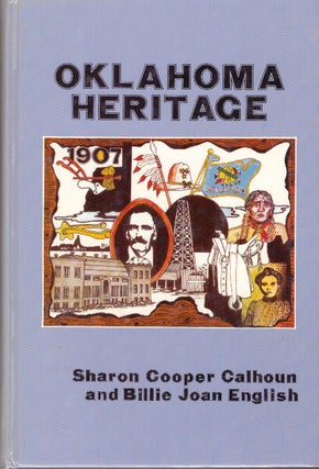 Item #29410 OKLAHOMA HERITAGE. Sharon Cooper Calhoun, Billie Joan English