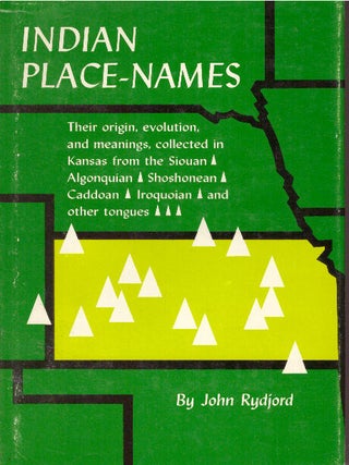 Item #29466 INDIAN PLACE-NAMES. John Rydjord