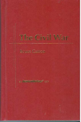 Item #29638 THE CIVIL WAR. Bruce Catton