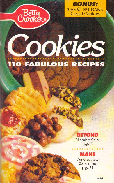 Item #29718 COOKIES; 110 Fabulous Recipes. Betty Crocker.
