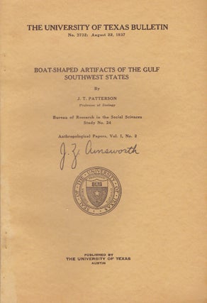 Item #29869 BOAT-SHAPED ARTIFACTS OF THE GULF SOUHTWEST STATES. J. T. Patterson