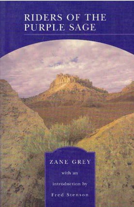 Item #30245 RIDERS OF THE PURPLE SAGE. Zane Grey