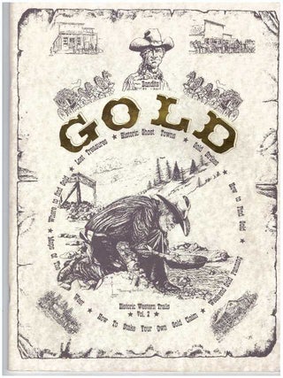 Item #30256 HISTORIC WESTERN TRAILS, VOL. 2: GOLD. Linda Holland, Todd Moyer, Lisa Kind, Adam...