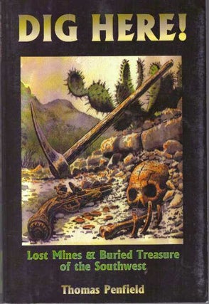 Item #30335 DIG HERE! Thomas Penfield