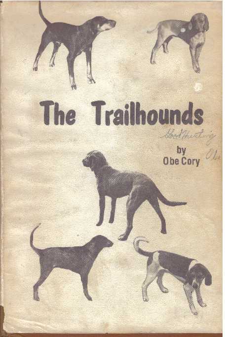 Item #30373 THE TRAILHOUNDS. Obe Cory.