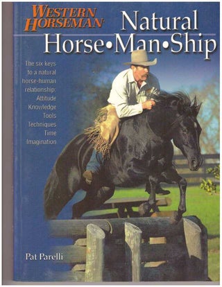 Item #30386 NATURAL HORSE-MAN-SHIP. Pat Parelli