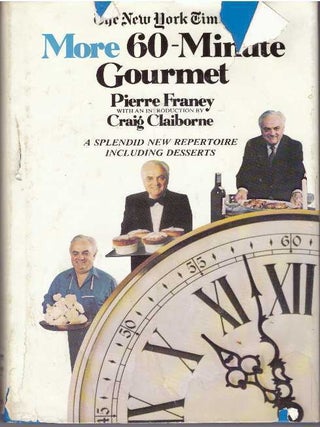 Item #30496 MORE 60-MINUTE GOURMET. Pierre Franey