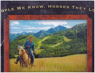Item #30516 PEOPLE WE KNOW, HORSES THEY LOVE. Jill Rappaport, Wendy Wilkinson