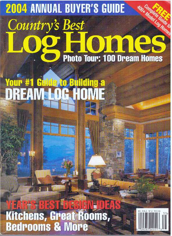 Item #30532 COUNTRY'S BEST LOG HOMES; The Guide to Buying and Building a Milled Log Home. Brooke C. Stoddard.
