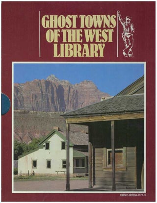 Item #30656 GHOST TOWNS OF THE WEST LIBRARY; Ghost Towns of the Rockies, Ghost Towns of the...