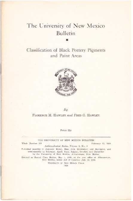 Item #30755 CLASSIFICATION OF BLACK POTTERY PIGMENTS AND PAINT AREAS. Florence M. Hawley, Fred G. Hawley.