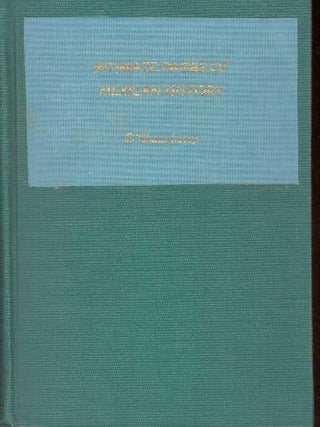 Item #30862 INTIMATE PAGES OF MEXICAN HISTORY. Edith O'Shaughnessy