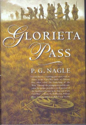 Item #30968 GLORIETA PASS. P. G. Nagle