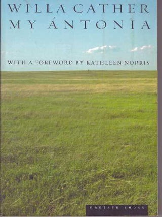 Item #31103 MY ANTONIA. Willa Cather