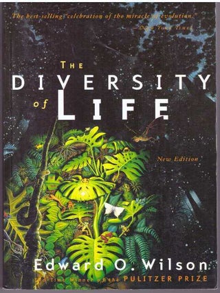 Item #31124 THE DIVERSITY OF LIFE. Edward O. Wilson