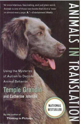 Item #31160 ANIMALS IN TRANSLATION; Using the Mysteries of Autism to Decode Animal Behavior....