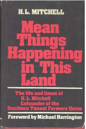 Item #31237 MEAN THINGS HAPPENING IN THIS LAND. H. L. Mitchell