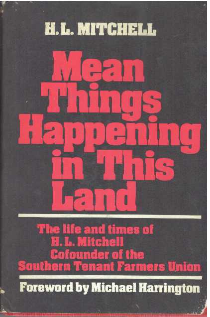 Item #31237 MEAN THINGS HAPPENING IN THIS LAND. H. L. Mitchell.