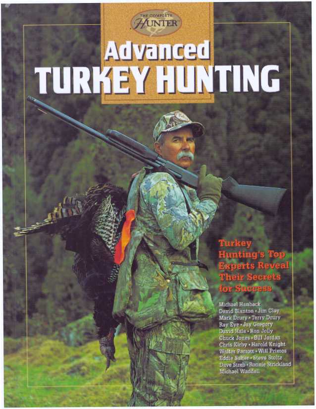 Item #31409 ADVANCED TURKEY HUNTING. Michael Hanback, et. al.