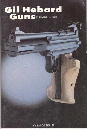 Item #31442 GIL HEBARD GUNS; Catalog No. 29