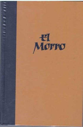 Item #31522 EL MORRO. Lawrence Clark Powell