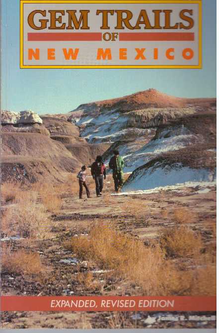 Item #31615 GEM TRAILS OF NEW MEXICO. James R. Mitchell.