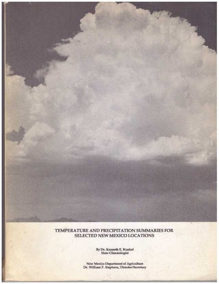 Item #31699 TEMPERATURE AND PRECIPITATION SUMMARIES FOR SELECTED NEW MEXICO LOCATIONS. Dr....