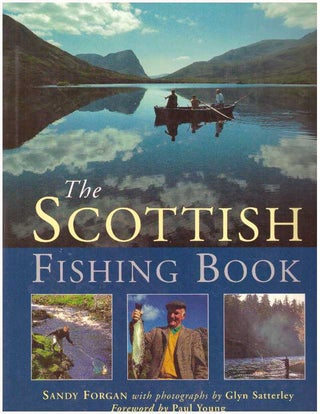 Item #31717 THE SCOTTISH FISHING BOOK. Stanley Forgan