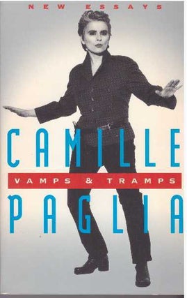 Item #31761 VAMPS AND TRAMPS; New Essays. Camille Paglia