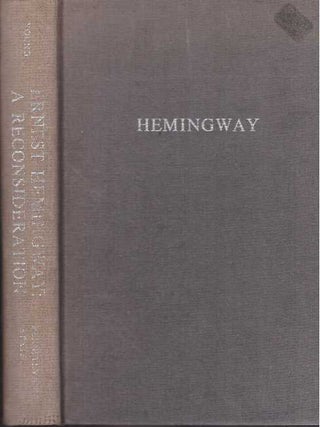 Item #31773 ERNEST HEMINGWAY; A Reconsideration. Philip Young