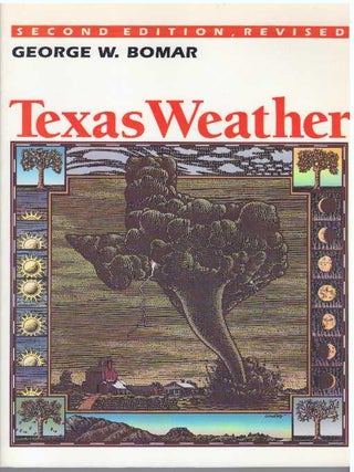 Item #31789 TEXAS WEATHER. George W. Bomar