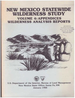 Item #31819 NEW MEXICO STATEWIDE WILDERNESS STUDY; Volume 4: Appendices Wilderness Analysis...