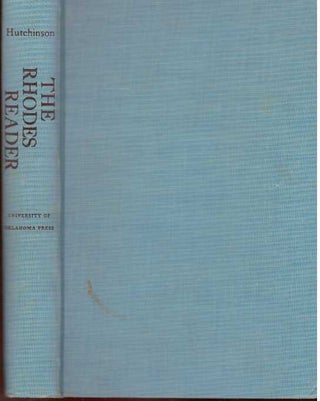 Item #4604 THE RHODES READER; Stories of Virgins, Villains, and Varmints. Eugene Manlove Rhodes,...