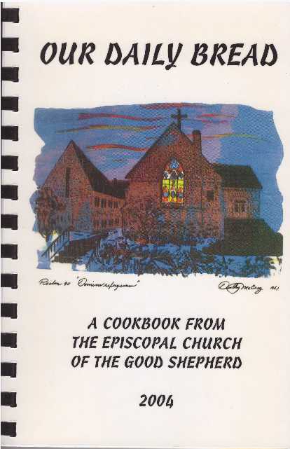 Item #56 OUR DAILY BREAD. Episcopal Church of the Good Shepherd.