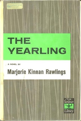 Item #7495 THE YEARLING. Marjorie Kinnan Rawlings