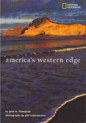 Item #938 AMERICA'S WESTERN EDGE. John M. Thompson