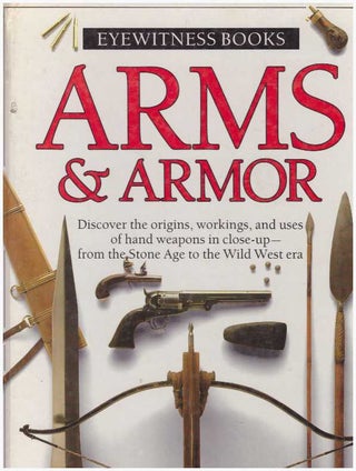 Item #9621 ARMS & ARMOR. Michele Byam